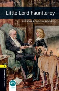 Oxford Bookworms Library: Level 1: Little Lord Fauntleroy Audio Pack
