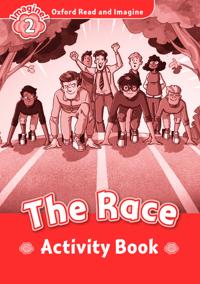 Oxford Read and Imagine: Level 2: The Race activity book