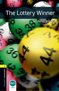 Oxford Bookworms Library: Level 1:: The Lottery Winner
