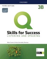 Q: Skills for Success: Level 3: Listening and Speaking Split Student Book B with iQ Online Practice