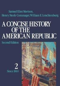 A Concise History of the American Republic