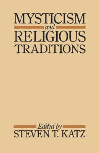 Mysticism and Religious Traditions