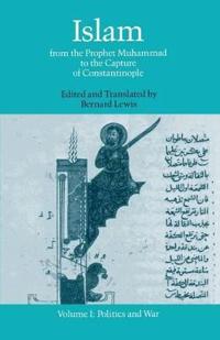 Islam, Volume 1: Politics and War