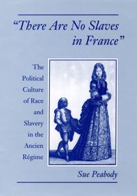 'There Are No Slaves in France'