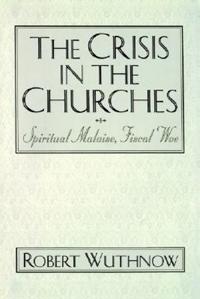 The Crisis in the Churches