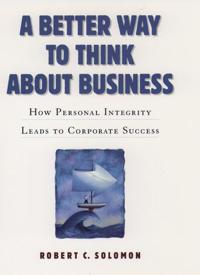 A Better Way to Think About Business