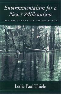 Environmentalism for a New Millennium
