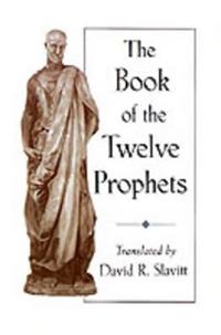 The Book of the Twelve Prophets