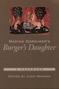 Nadine Gordimer's Burger's Daughter