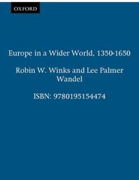 Europe in a Wider World 1350-1650