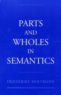 Bokomslag för "Parts and Wholes in Semantics"