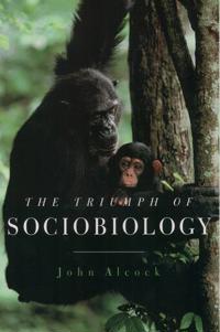 Bokomslag for "The Triumph of Sociobiology"