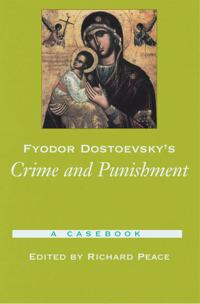 Fyodor Dostoevsky's Crime and Punishment