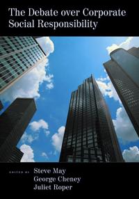 The Debate over Corporate Social Responsibility
