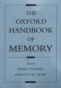 The Oxford Handbook of Memory