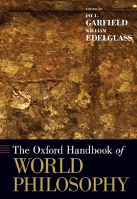 The Oxford Handbook of World Philosophy