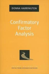 Confirmatory Factor Analysis