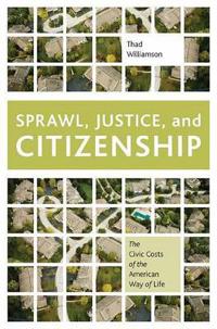 Bokomslag for "Sprawl, Justice, and Citizenship"