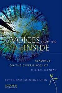 Voices from the Inside: Readings on the Experience of Mentals Illness