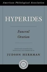 Hyperides: Funeral Oration