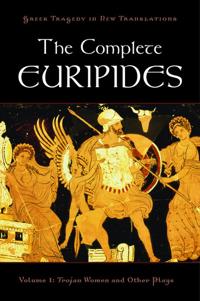 Bokomslag för "The Complete Euripides Volume I Trojan Women and Other Plays"