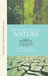 The Use and Abuse of Nature