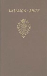 Layamon's Brut, Vol. I, Text (lines 1-8020)