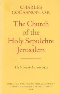 The Church of the Holy Sepulchre Jerusalem