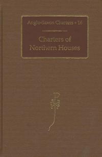 Charters of Northern Houses
