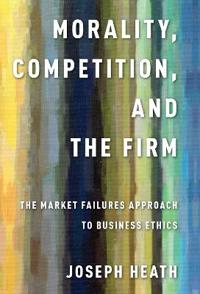 Bokomslag for "Morality, Competition, and the Firm"