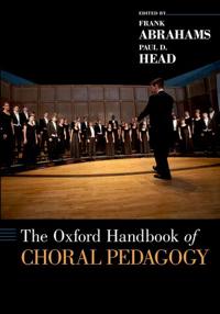 Bokomslag för "The Oxford Handbook of Choral Pedagogy"