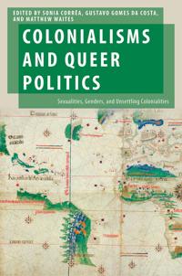 Bokomslag for "Colonialisms and Queer Politics"