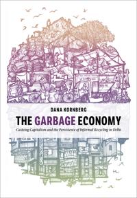 The Garbage Economy