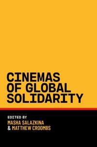 Cinemas of Global Solidarity