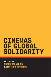Cinemas of Global Solidarity