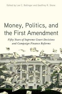 Bokomslag for "Money, Politics, and the First Amendment"