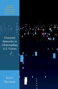 Character Networks in Contemporary U.S. Fiction