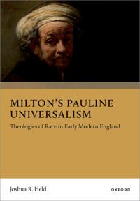 Milton's Pauline Universalism