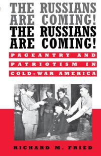 Russians Are Coming! The Russians Are Coming!