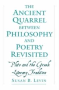 Ancient Quarrel between Philosophy and Poetry Revisited