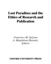 Lost Paradises and the Ethics of Research and Publication