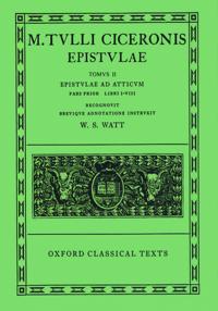 Cicero Epistulae. Vol. II. Part i