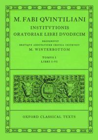 Quintilian Institutionis Oratoriae Vol. I