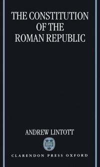 Bokomslag för "The Constitution of the Roman Republic"