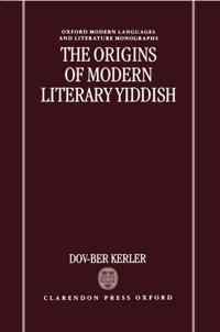 The Origins of Modern Literary Yiddish