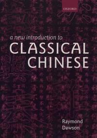 A New Introduction to Classical Chinese