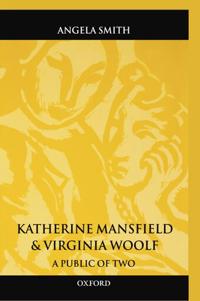 Katherine Mansfield and Virginia Woolf