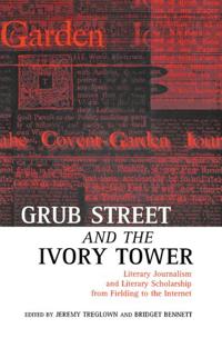 Kirjan kansi "Grub Street and the Ivory Tower"