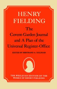 The Covent-Garden Journal and A Plan of the Universal Register-Office