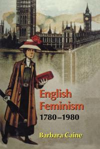 Bokomslag för "English Feminism, 1780-1980"